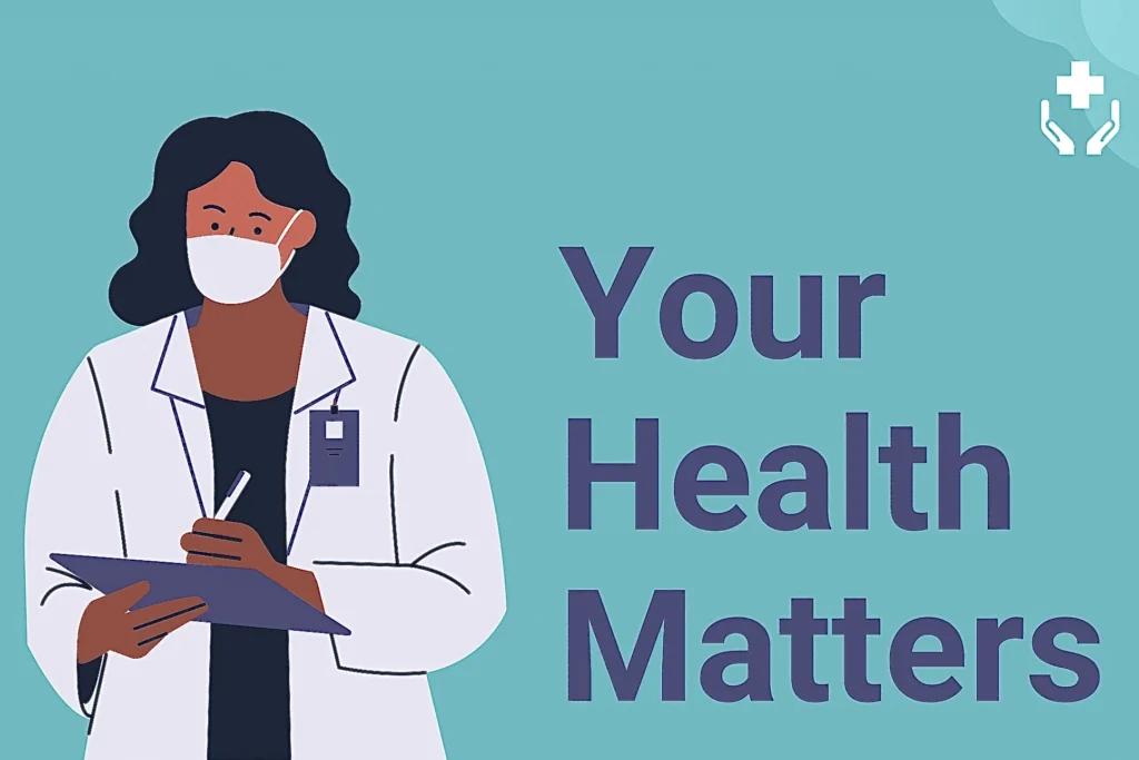 Doctor noting. 'Your Health Matters'